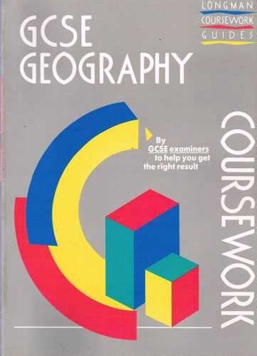 Geography (Longman GCSE Coursework Guide)