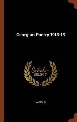Georgian Poetry 1913-15