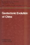 Geotectonic Evolution of China