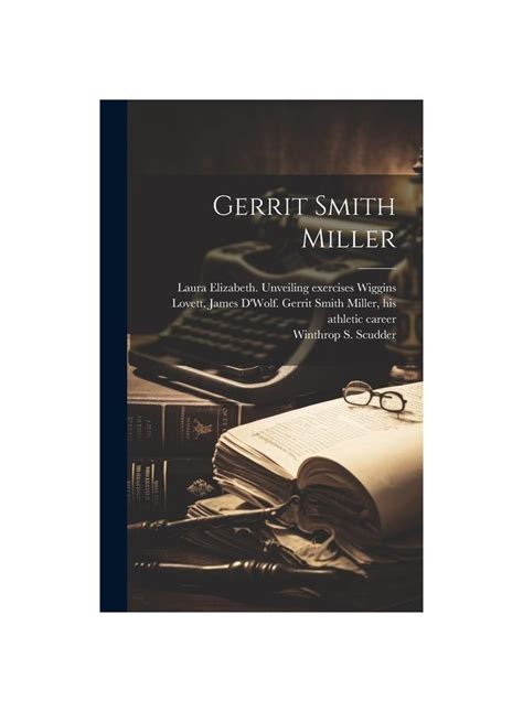 Gerrit Smith Miller