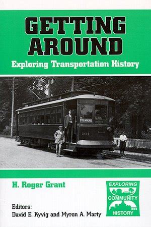 Getting Around: Exploring Transportation History