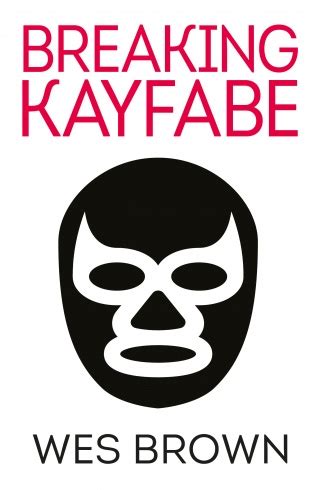 Getting Color (Breaking Kayfabe)