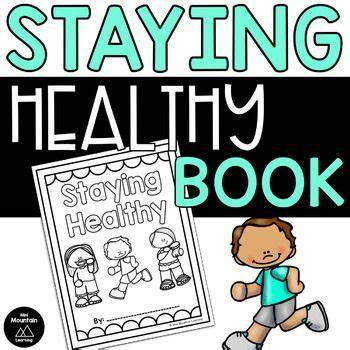 Getting Healthy and Staying Healthy