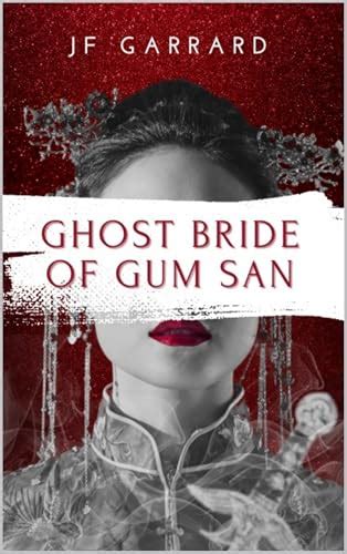Ghost Bride of Gum San