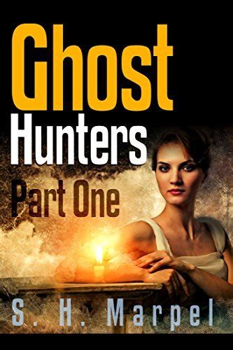 Ghost Hunters - Part One