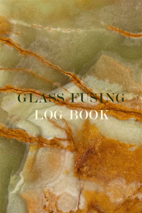 Glass Fuser's Notebook