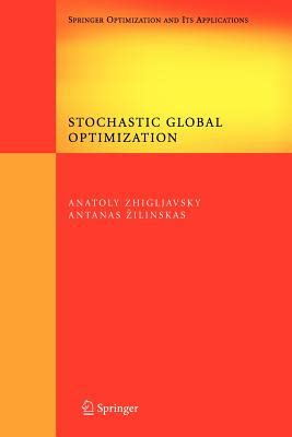 Global Optimization: A Stochastic Approach