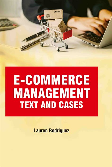 Global e-Commerce: Text and Cases
