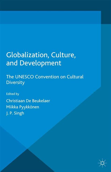 Globalization, Culture and Development