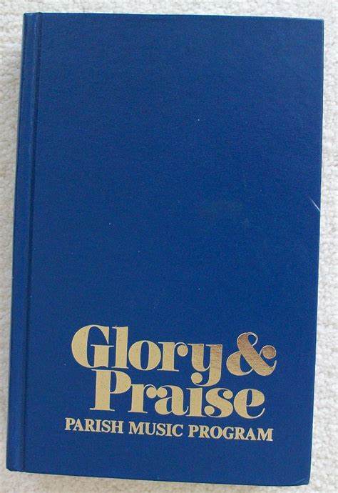 Glory & Praise - Parish Music Program