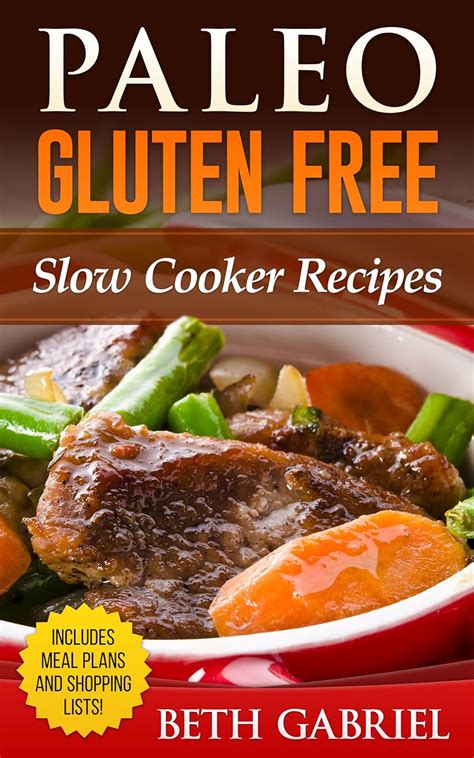 Gluten Free Slow Cooker Recipes