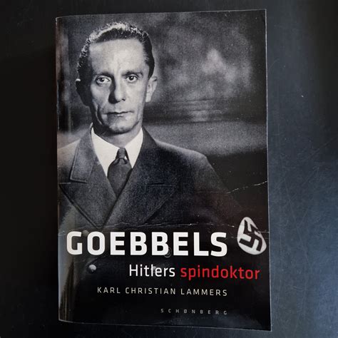 Goebbels : Hitlers spindoktor