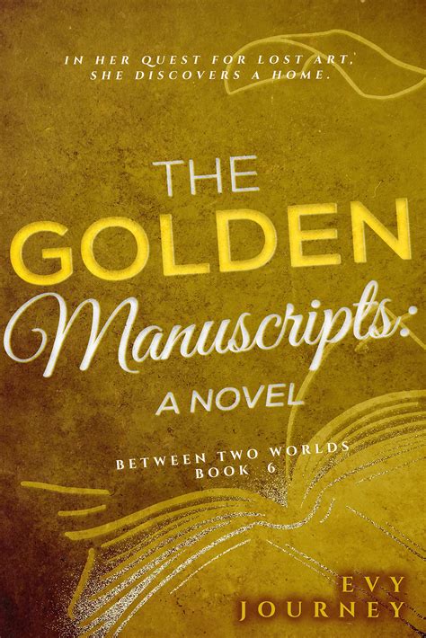 Golden Manuscripts