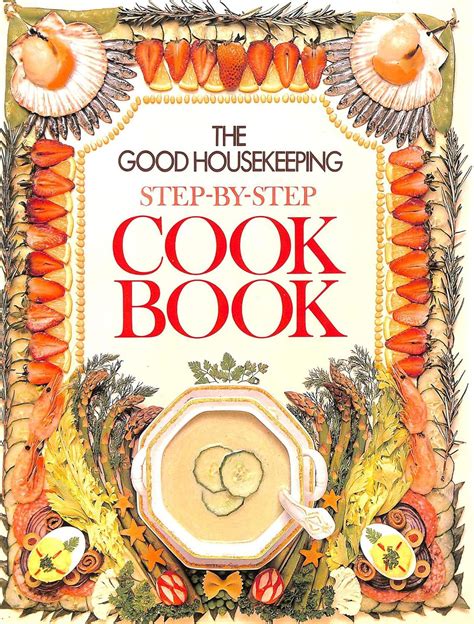 Good Houskeeping Step By Step Microwave Cookbook.
