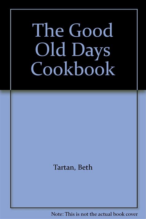 Good Old Days Cookbook