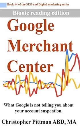 Google Merchant Center Bionic reader edition