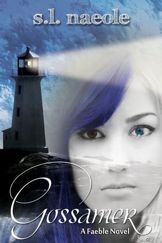 Gossamer  (Faeble, #1)