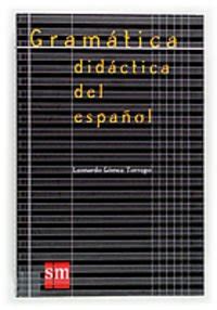 Gramatica Didactica Del Espanol