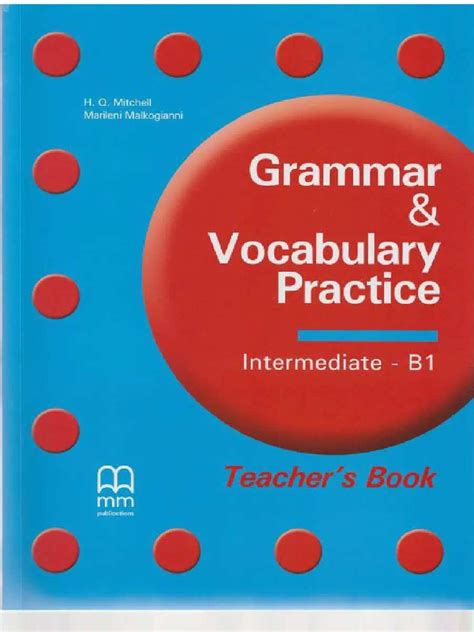 Grammar Practice: Intermediate Level