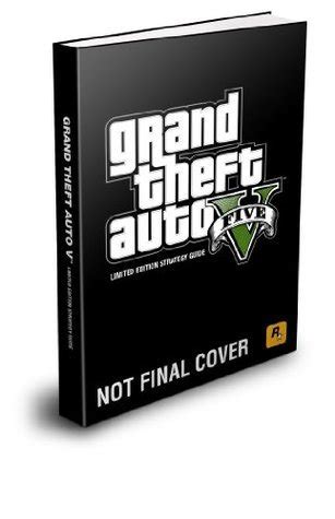 Grand Theft Auto V: Strategy Guide