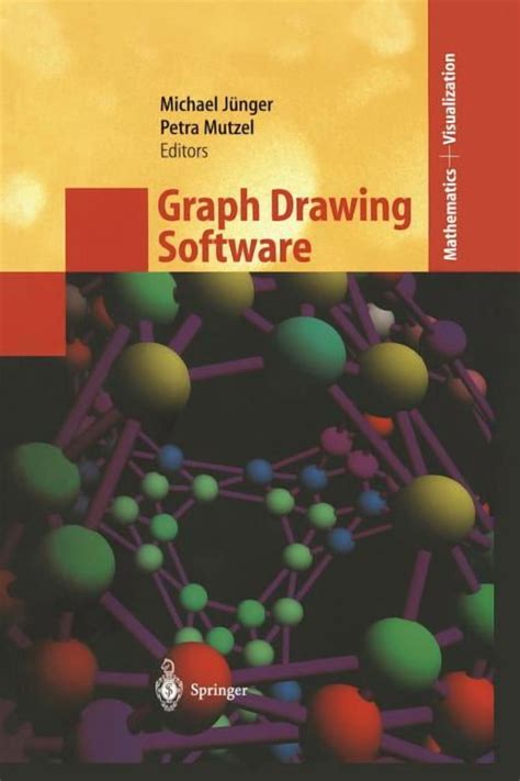 Graph Drawing Software (Mathematics and Visualization)