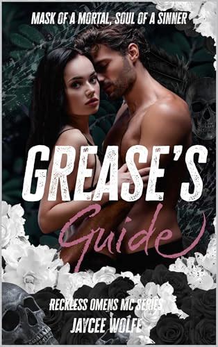 Grease's Guide (Reckless Omens MC Book 7)
