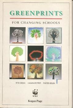 Greenprints for Changing Schools