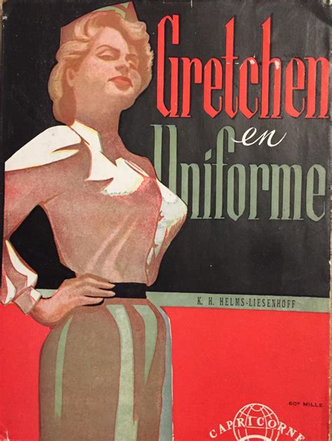 Gretchen en uniforme