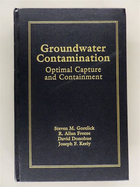 Groundwater Contamination Optimal Capture and Containment