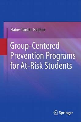 Group centered Prevention Programs for At risk Students