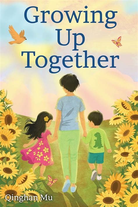 Growing Up Together