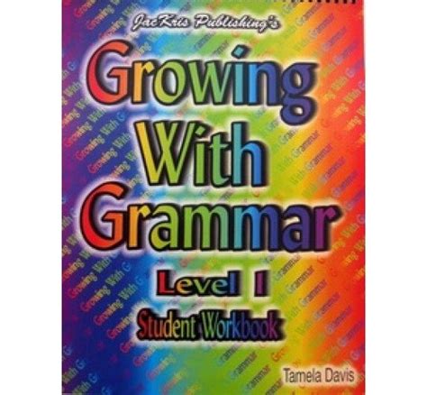 Growing with Grammar (Level 1)
