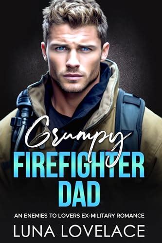 Grumpy Firefighter Dad