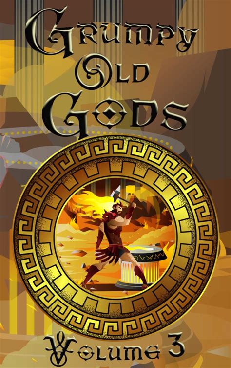 Grumpy Old Gods, Volume 3