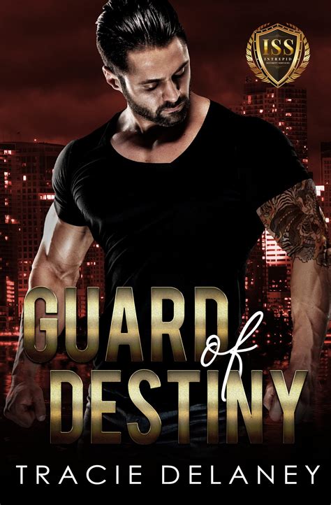 Guard of Destiny (Intrepid Bodyguard #5)