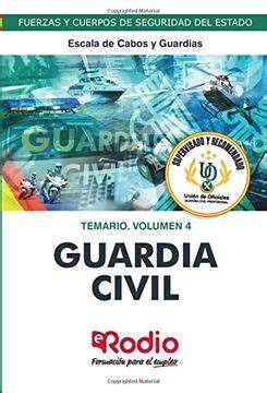 Guardia Civil. Temario Volumen 4