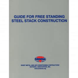Guide For Free Standing Steel Stack Construction