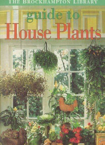 Guide to Houseplants (The Brockhampton Library)
