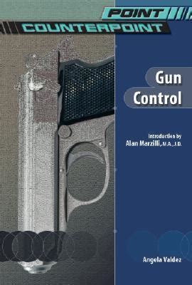 Gun Control (Point/Counterpoint)