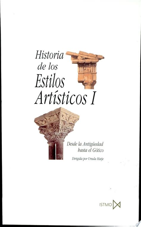 HISTORIA DE LOS ESTILOS ARTISTICOS.