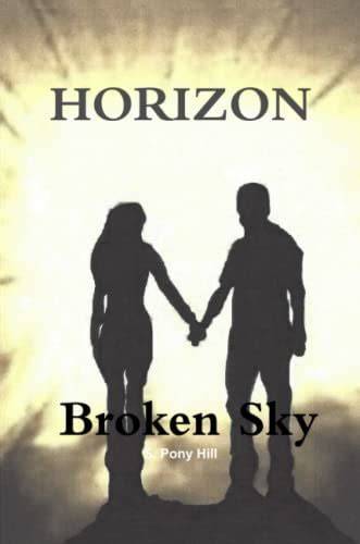 HORIZON - BROKEN SKY