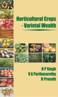 HORTICULTURAL CROPS-VARIETAL WEALTH