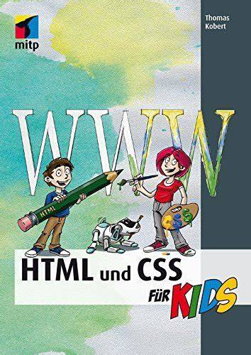 HTML und CSS (mitp...für Kids) (... für Kids)
