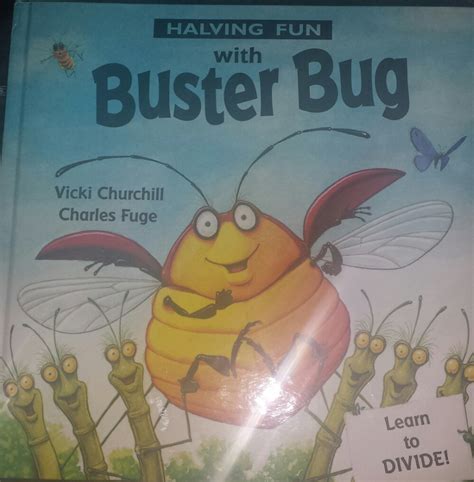 Halving Fun with Buster Bug