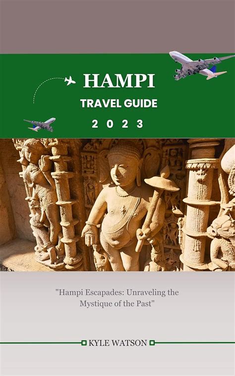 Hampi Travel Guide