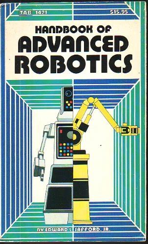 Handbook of Advanced Robotics