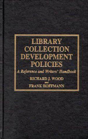 Handbook of Library Collection Development (2 Volumes)