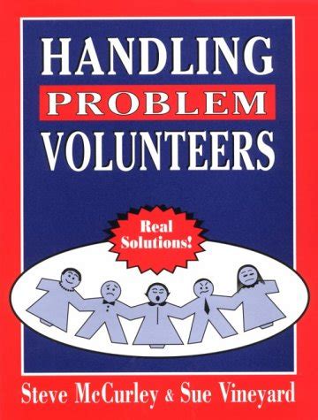 Handling Problem Volunteers