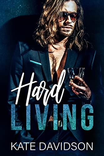 Hard Living