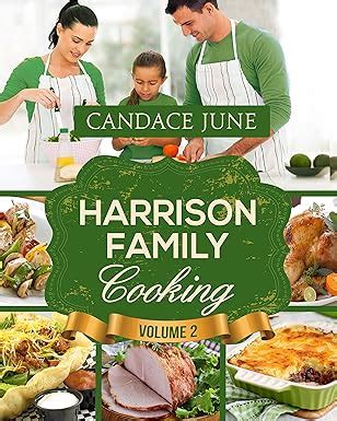 Harrison Family Cooking Volume 3